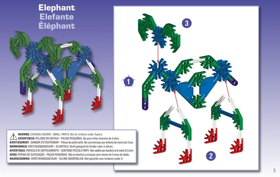 WARNHINWEIS: ERSTICKUNGSGEFAHR KLEINTEILE. Nicht geeignet für Kinder unter 3 Jahren. AVVERTENZA: PERICOLO DI SOFFOCAMENTO CONTIENE PICCOLE PARTI.