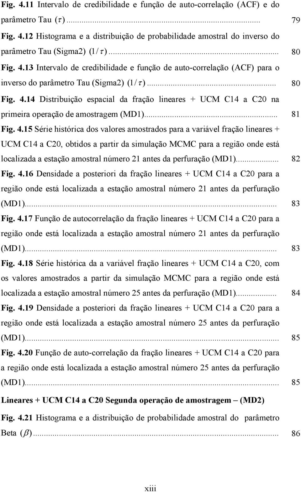 .. 81 Fig. 4.