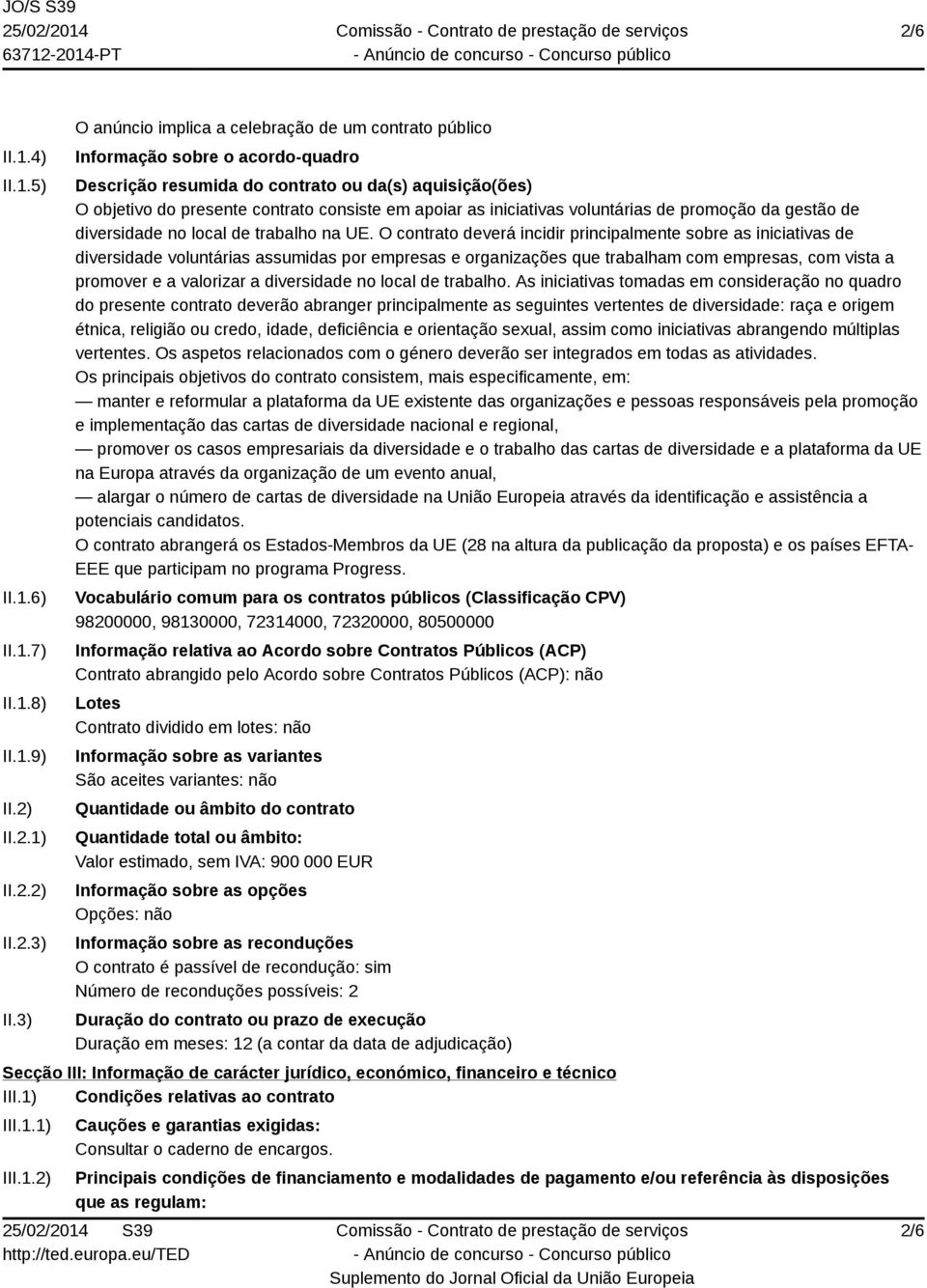 iniciativas voluntárias de promoção da gestão de diversidade no local de trabalho na UE.