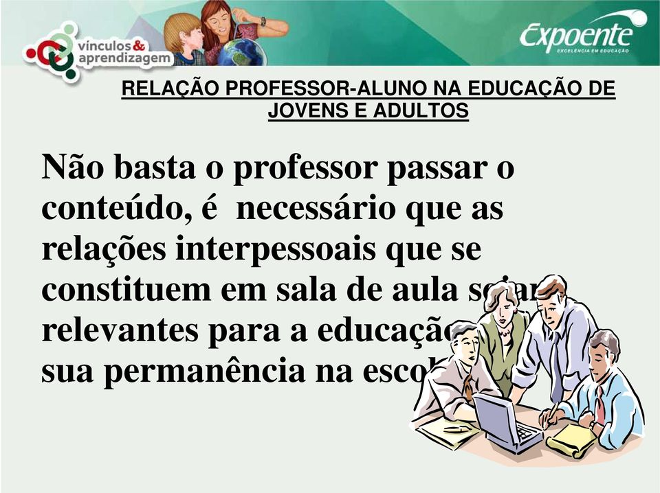 relações interpessoais que se constituem em sala de aula