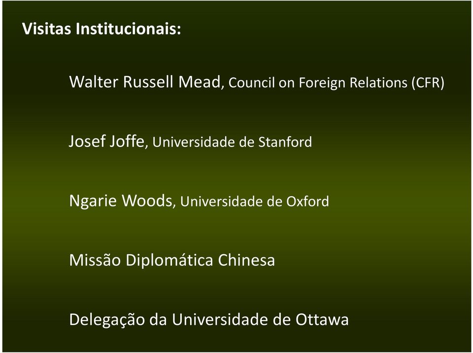 Democracia, Liberdade e Direitos Humanos no Oriente Médio Convidado: Mina Ahadi Parceiro: Instituto Millenium e o Intituto Brasileiro de Mercados e Capitais (IBMEC-RJ) Josef Joffe, Universidade de