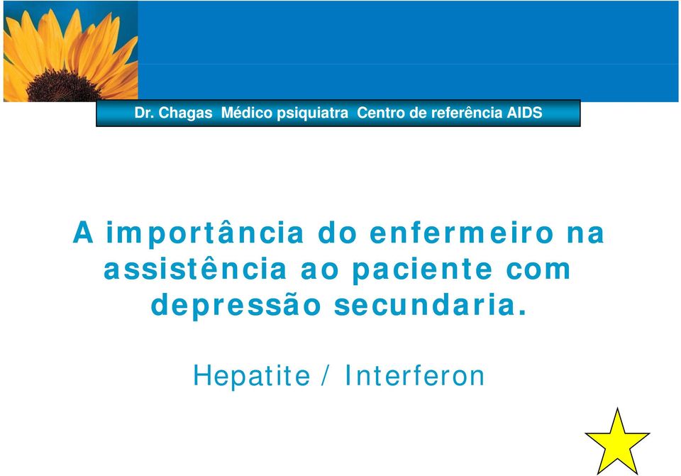 ao paciente com depressão