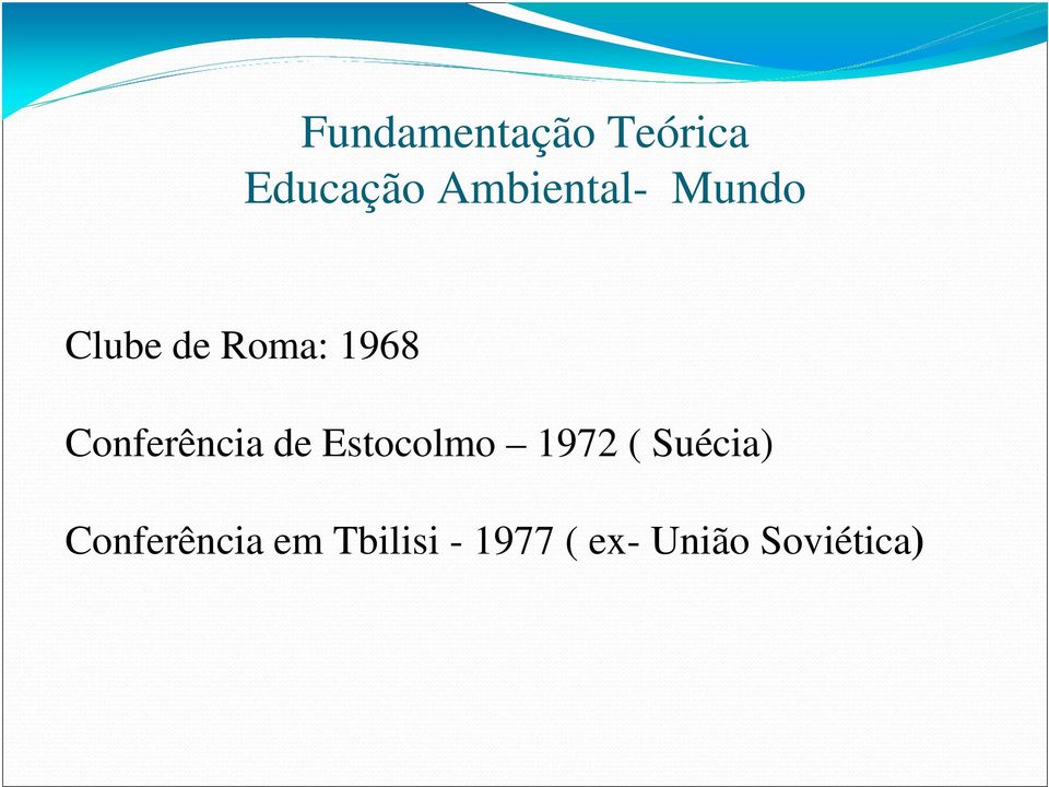 Conferência de Estocolmo 1972 ( Suécia)