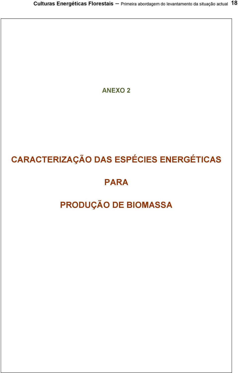 actual 18 ANEXO 2 CARACTERIZAÇÃO DAS