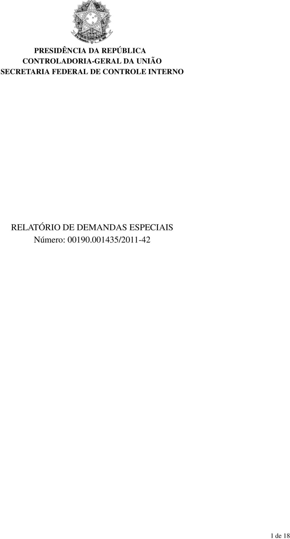 FEDERAL DE CONTROLE INTERNO RELATÓRIO DE