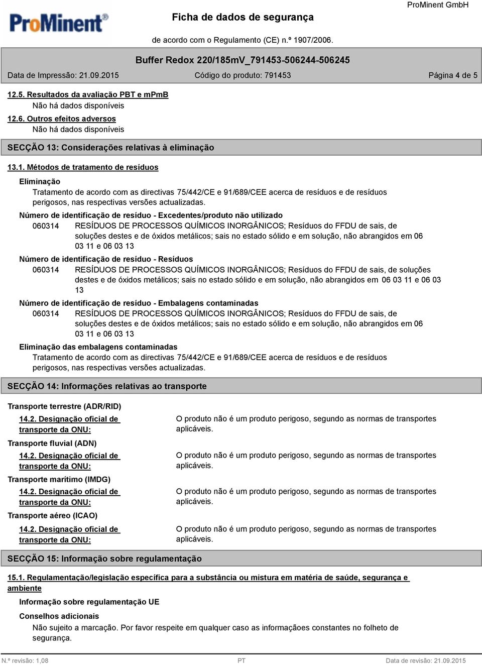 .6. Outros efeitos adversos SECÇÃO 13