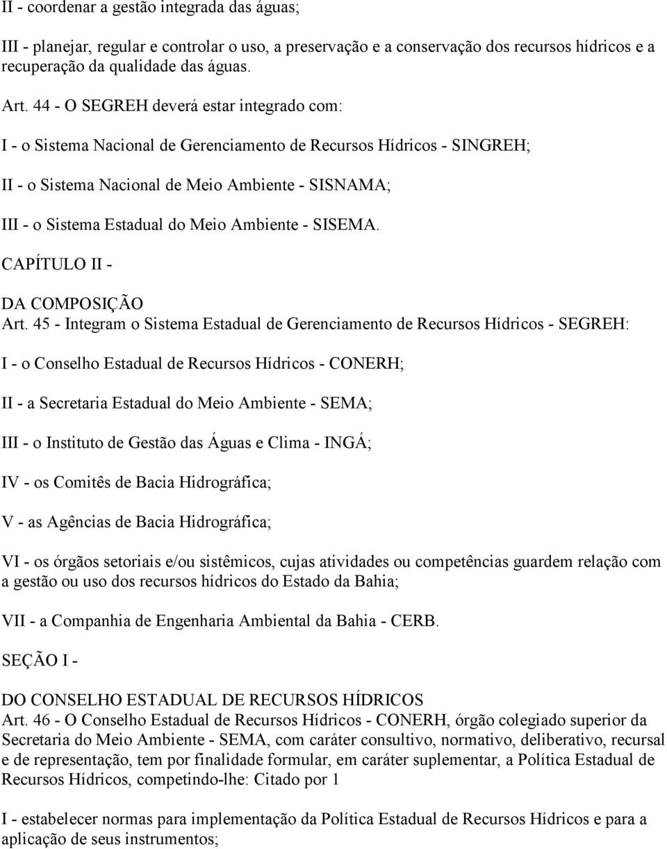 Ambiente - SISEMA. CAPÍTULO II - DA COMPOSIÇÃO Art.