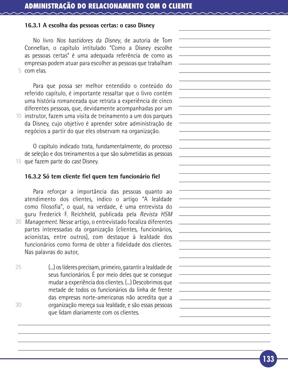 de como as empresas podem atuar para escolher as pessoas que trabalham com elas.