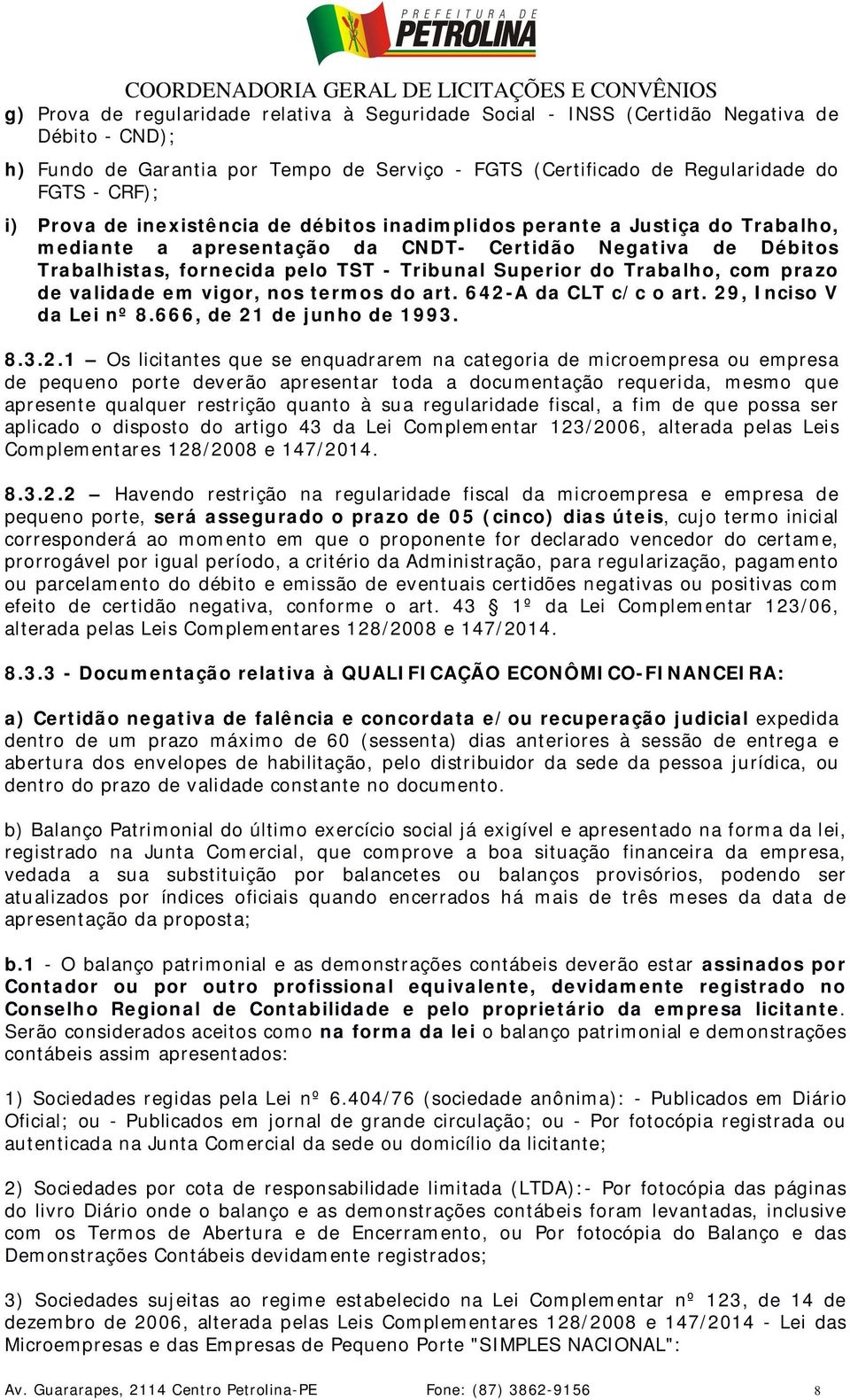 Trabalho, com prazo de validade em vigor, nos termos do art. 642-