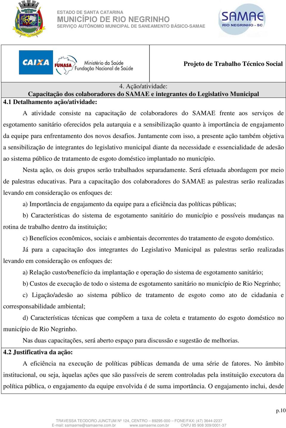 importância de engajamento da equipe para enfrentamento dos novos desafios.