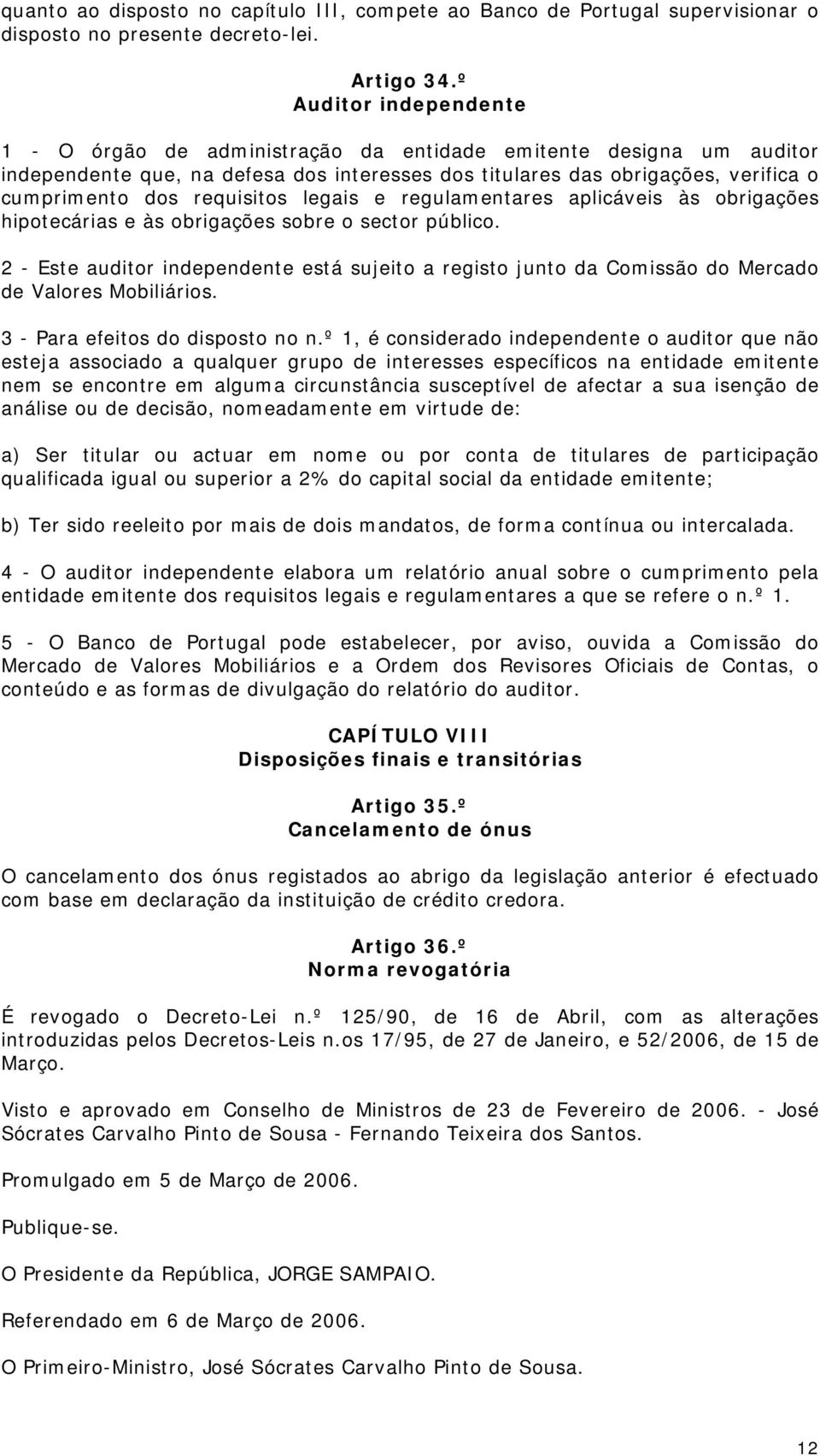 requisitos legais e regulamentares aplicáveis às obrigações hipotecárias e às obrigações sobre o sector público.