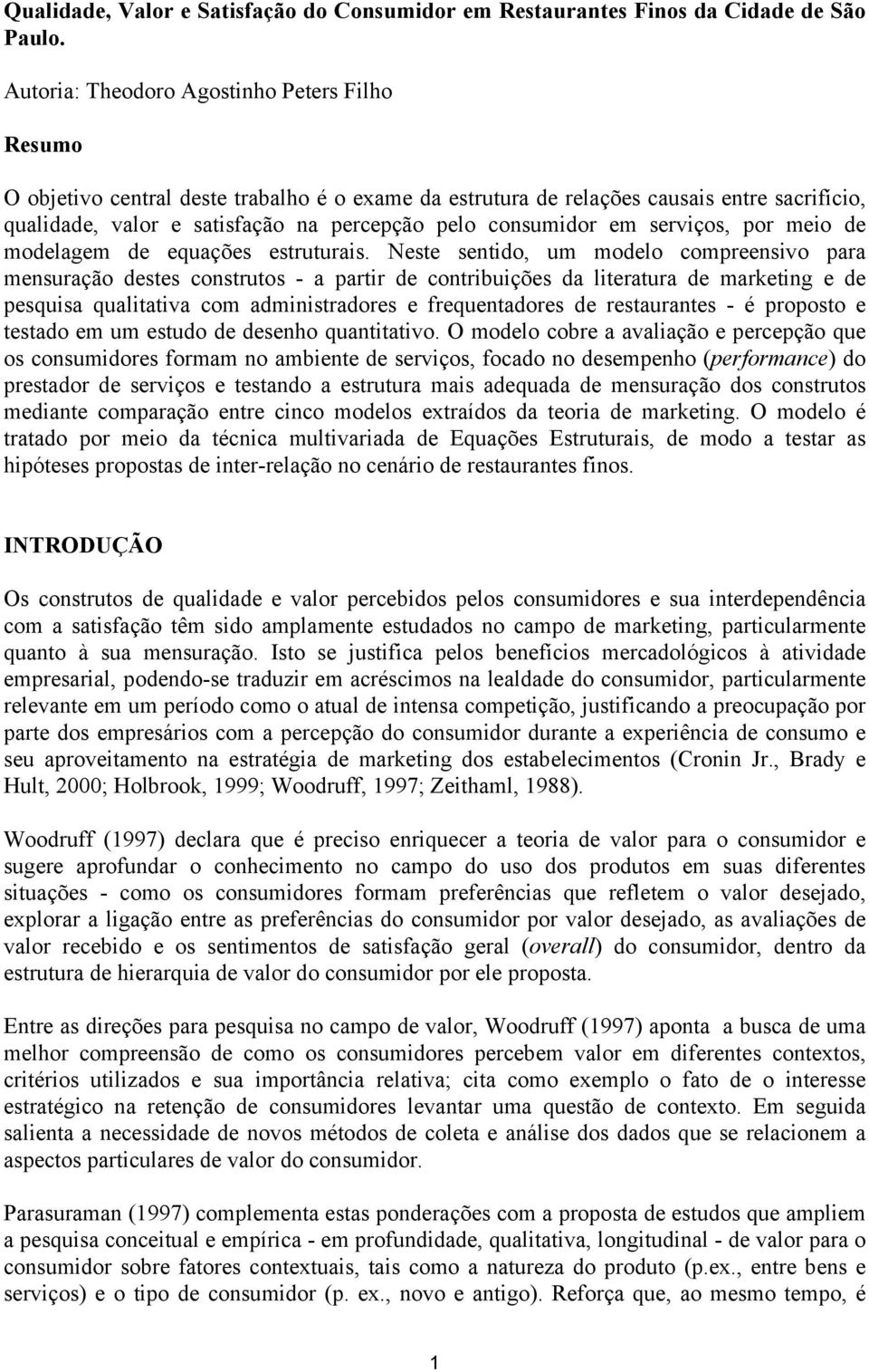 consumidor em serviços, por meio de modelagem de equações estruturais.