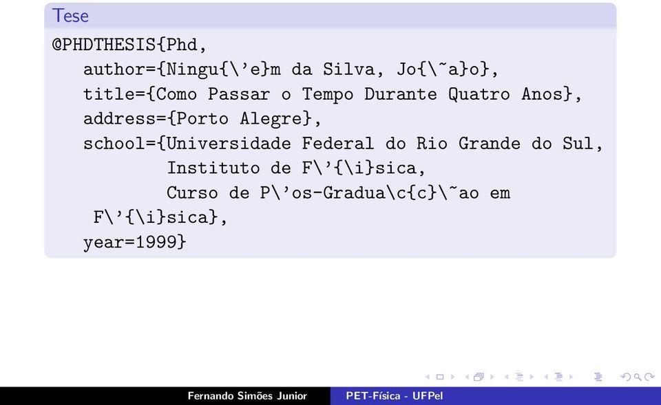 Alegre}, school={universidade Federal do Rio Grande do Sul,