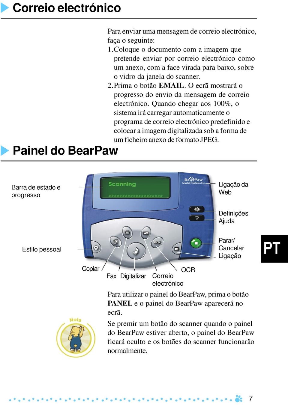 O ecrã mostrará o progresso do envio da mensagem de correio electrónico.