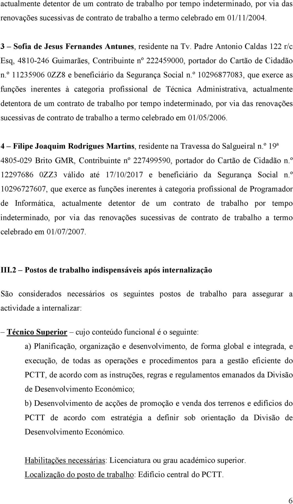 º 11235906 0ZZ8 e beneficiário da Segurança Social n.