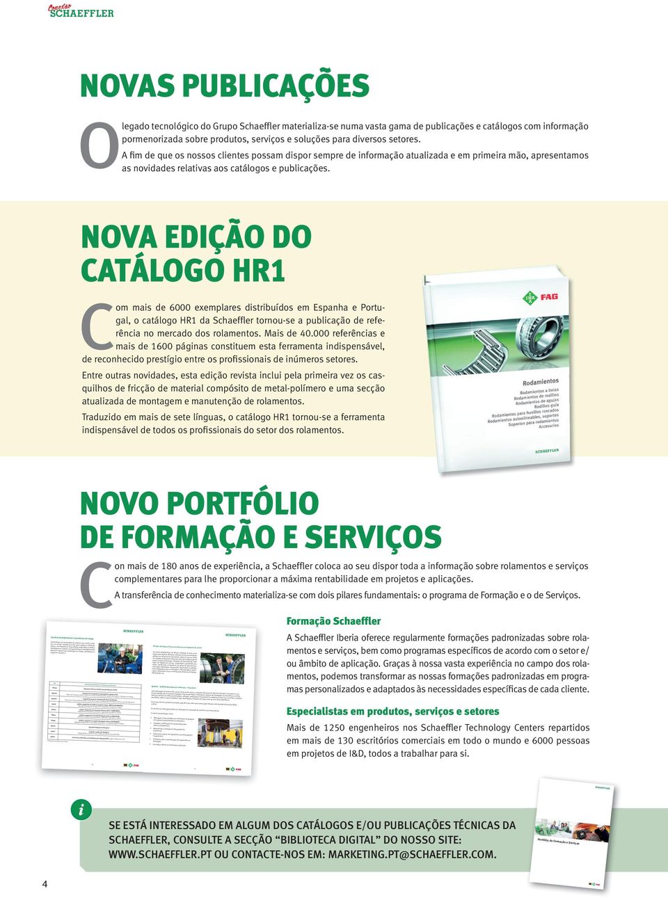 serviços e soluções para diversos setores.