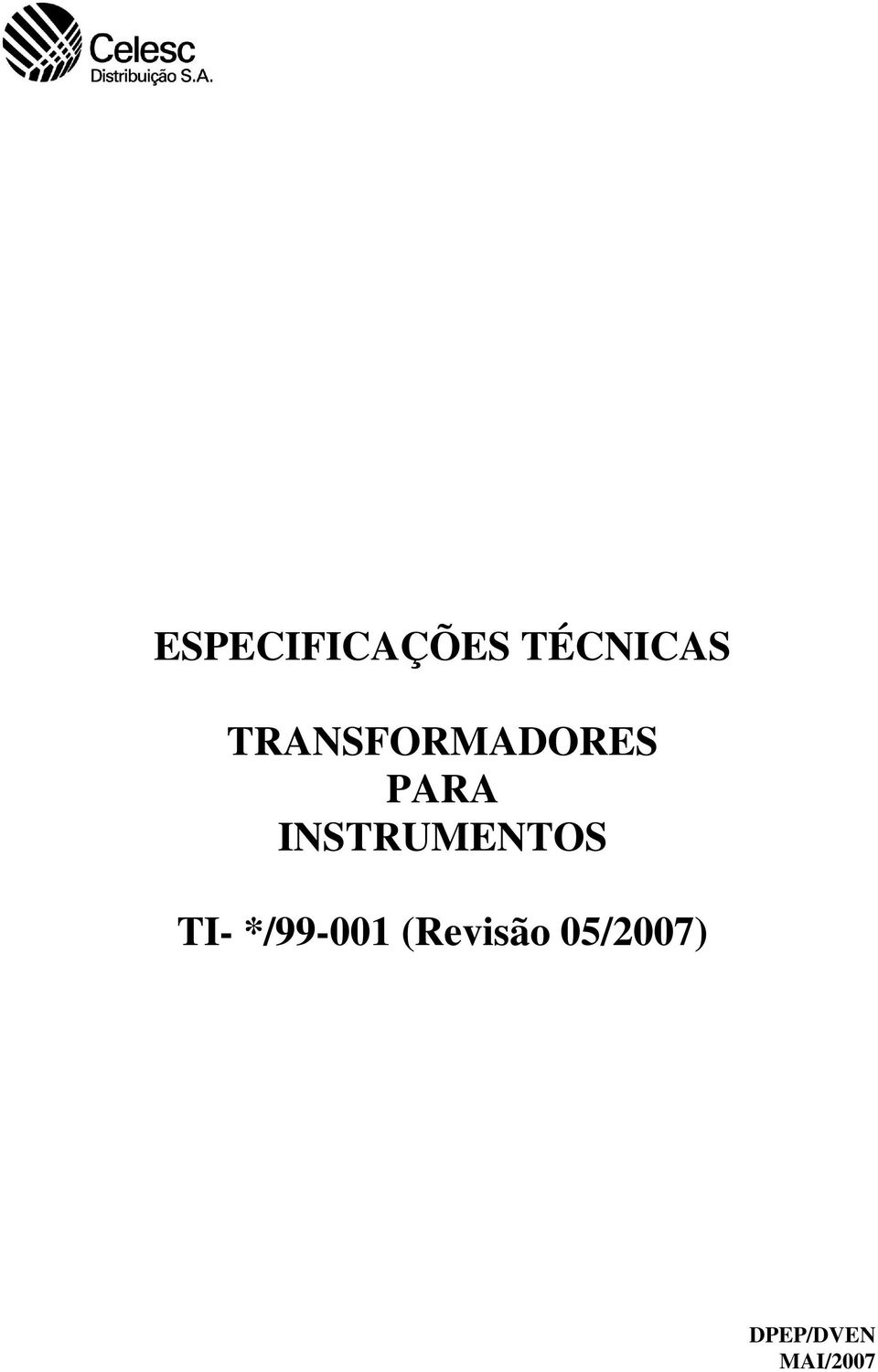 INSTRUMENTOS TI- */99-001