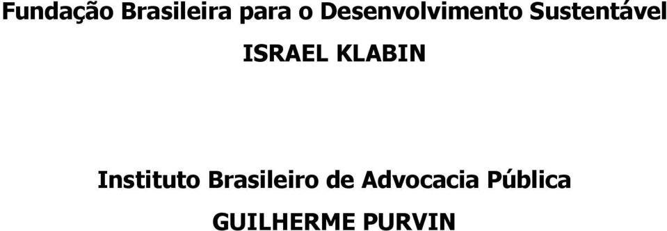 ISRAEL KLABIN Instituto