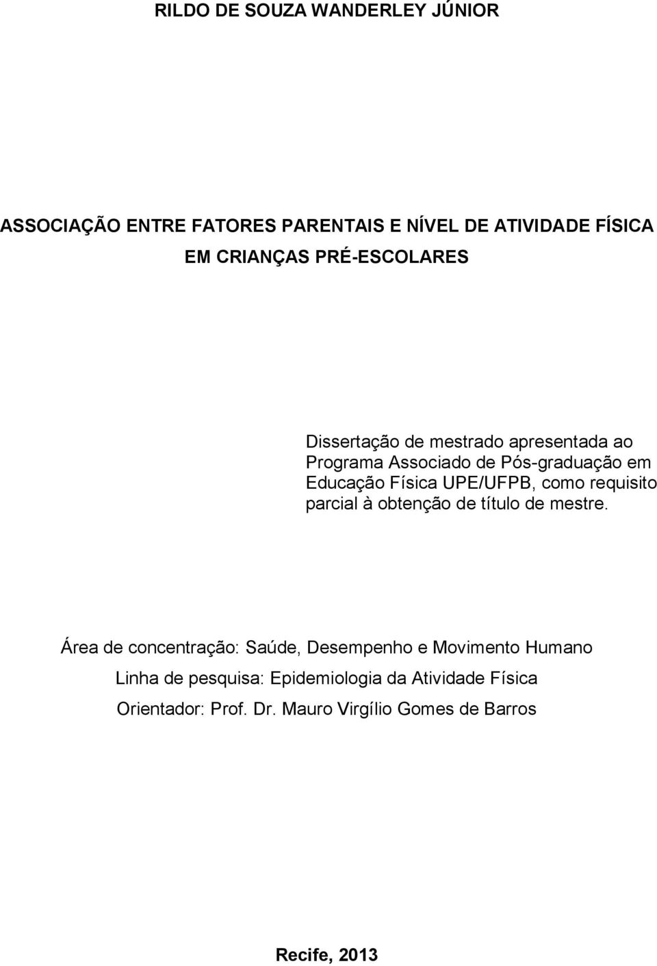 UPE/UFPB, como requisito parcial à obtenção de título de mestre.