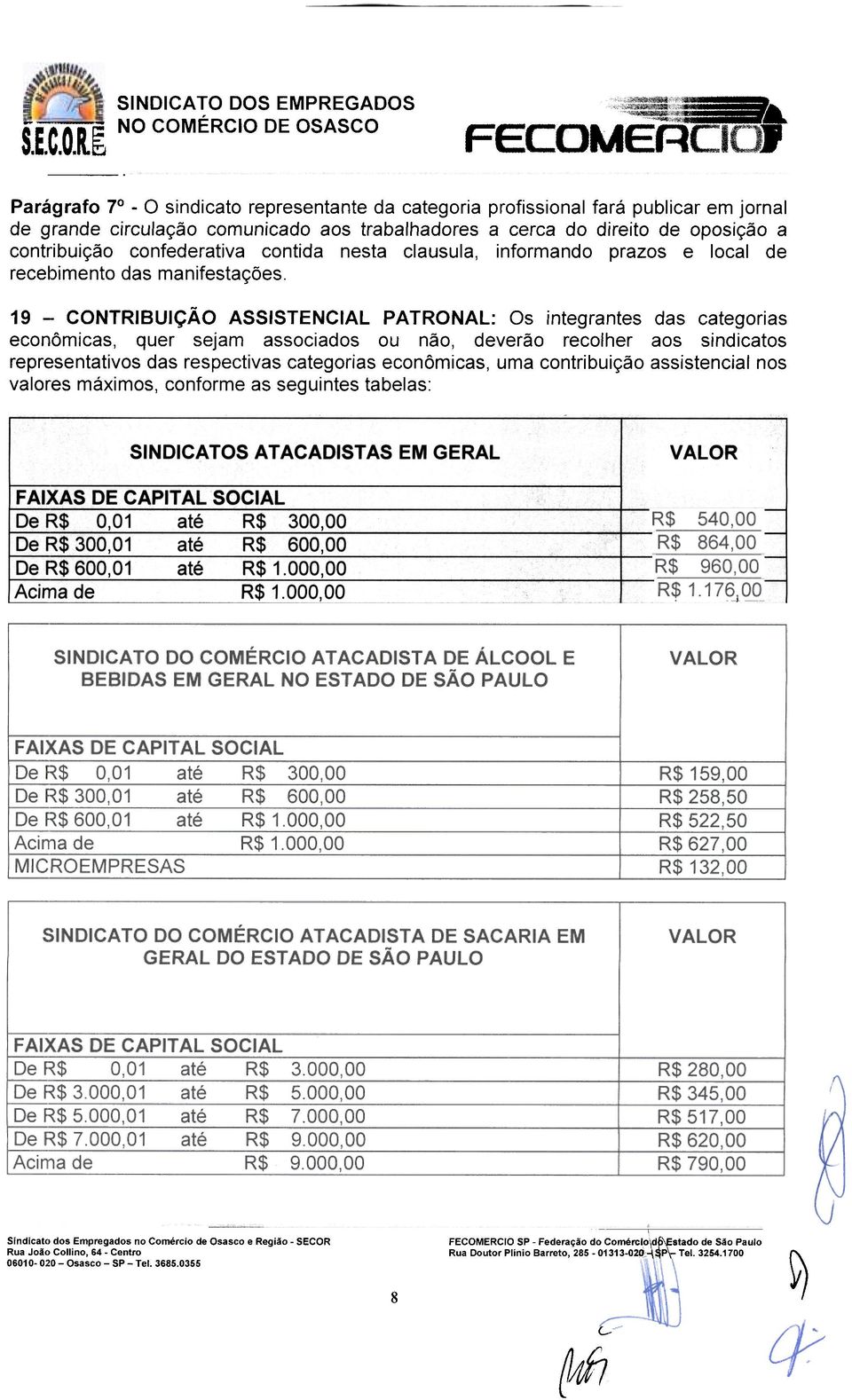 clusul, informndo przos e locl de recebimento ds mnifestções.