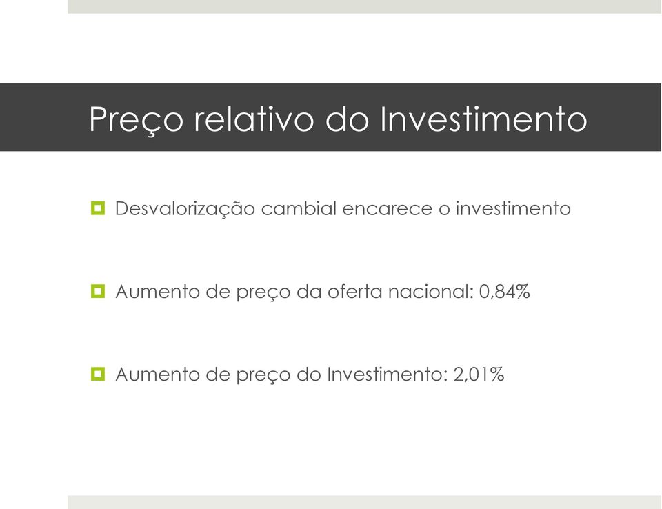 investimento Aumento de preço da oferta