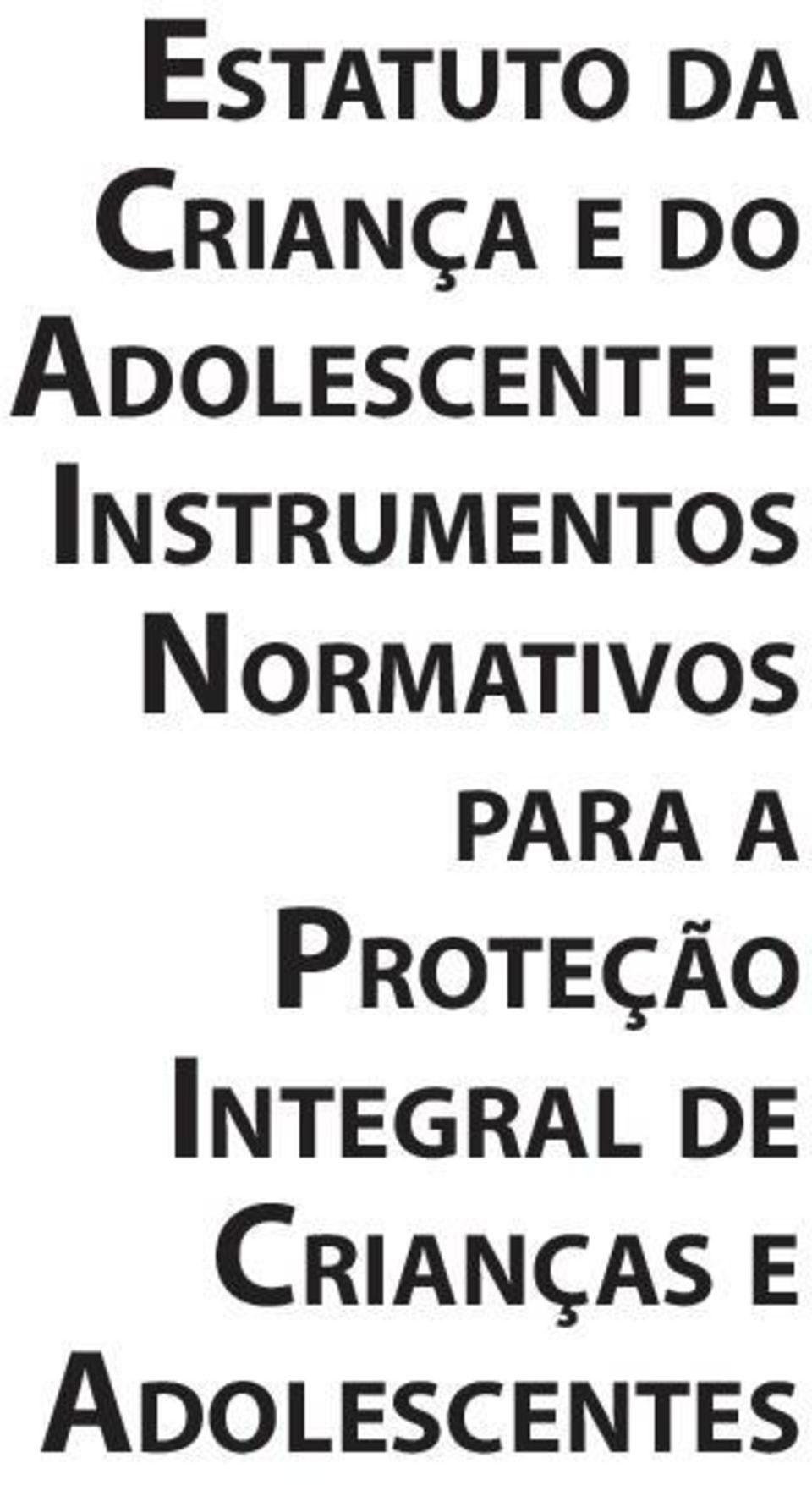 Normativos para a Proteção