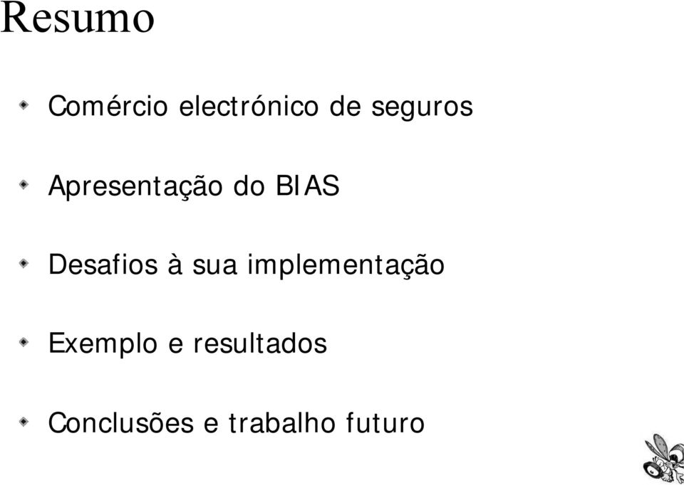 Desafios à sua implementação