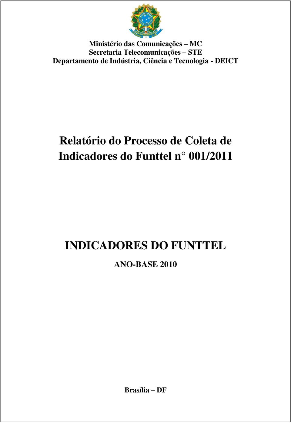 DEICT Relatório do Processo de Coleta de Indicadores do
