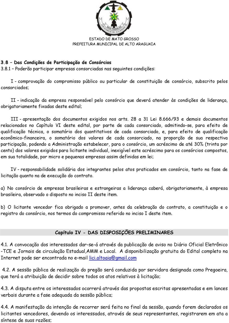 dos documentos exigidos nos arts. 28 a 31 Lei 8.