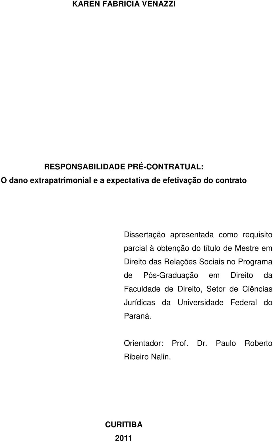 Direito das Relações Sociais no Programa de Pós-Graduação em Direito da Faculdade de Direito, Setor de