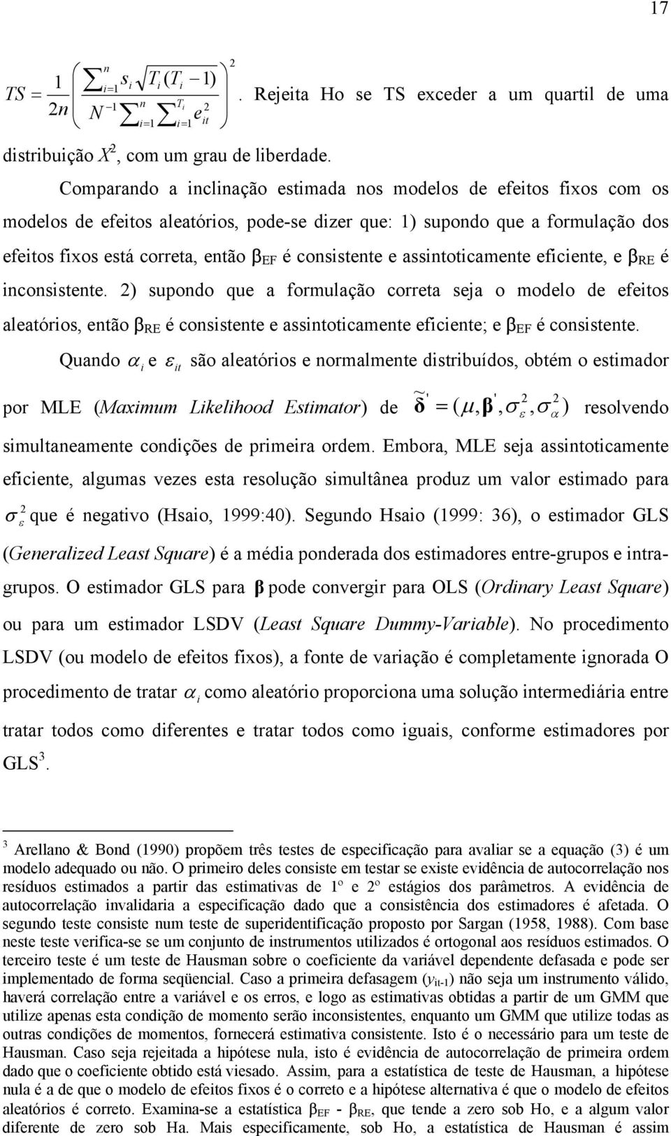 está correta, então β EF é consstente e assntotcamente efcente, e β RE é nconsstente.