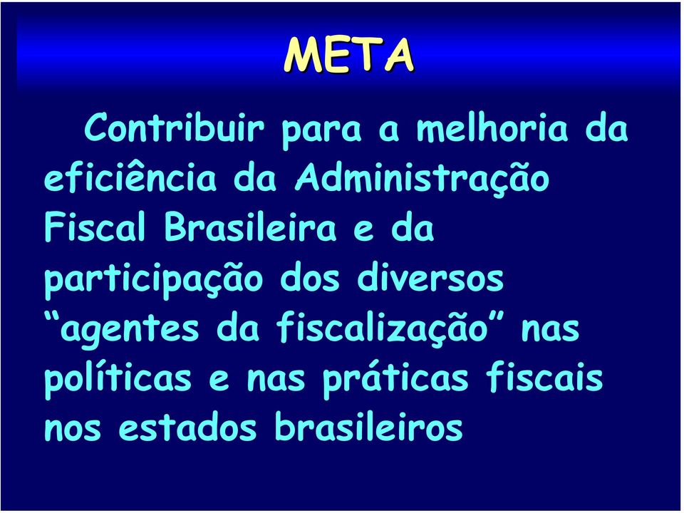 participação dos diversos agentes da