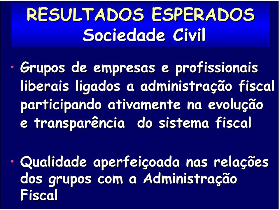 participando ativamente na evoluçã ção e transparência ncia do