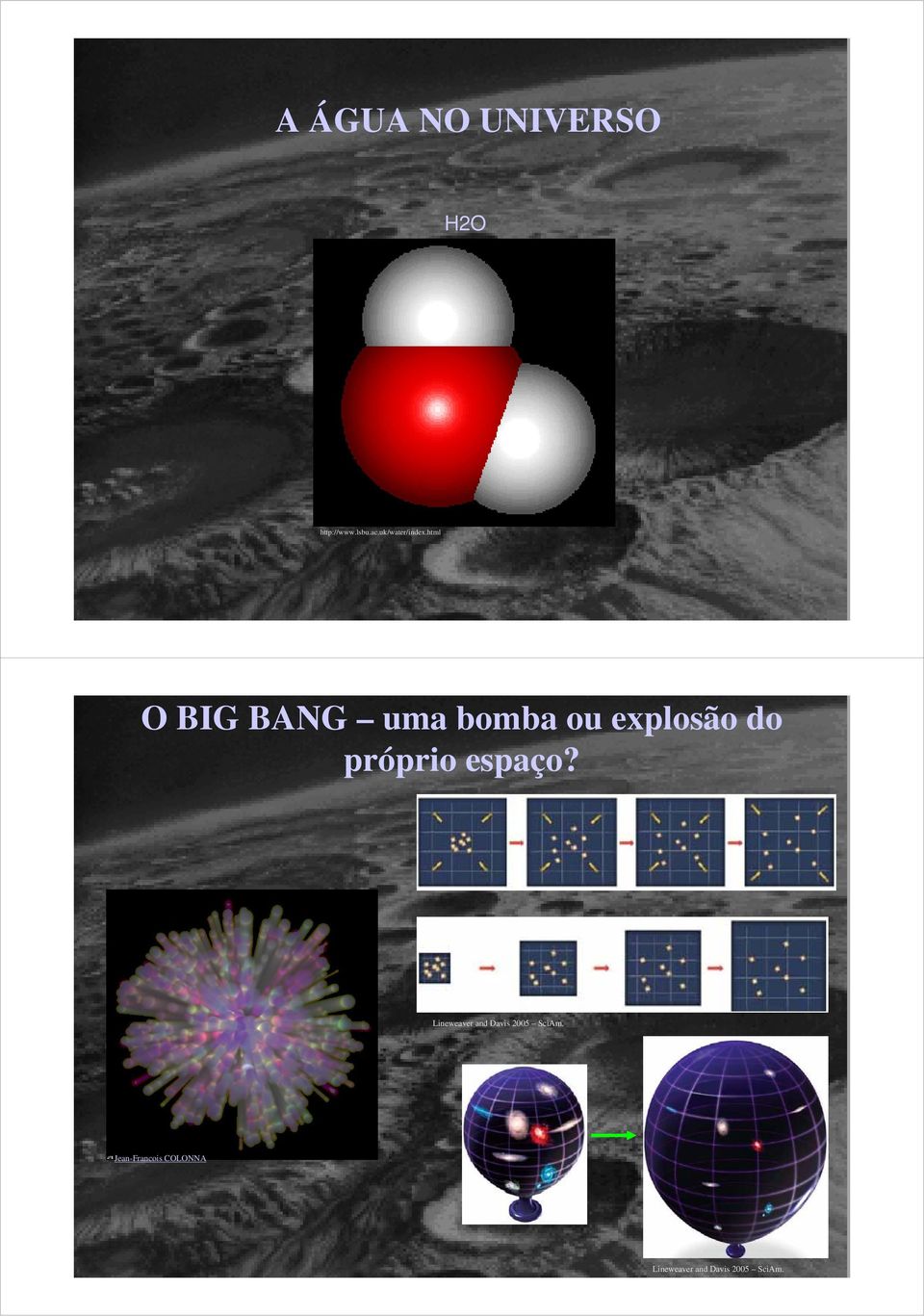 html O BIG BANG uma bomba ou explosão do próprio