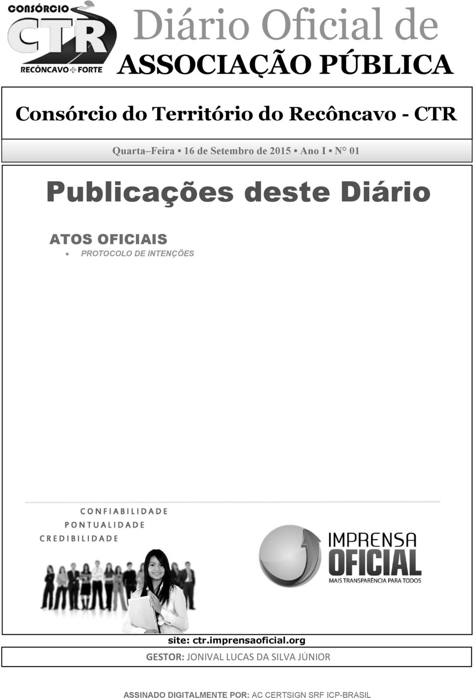 ATOS OFICIAIS PROTOCOLO DE INTENÇÕES site: ctr.