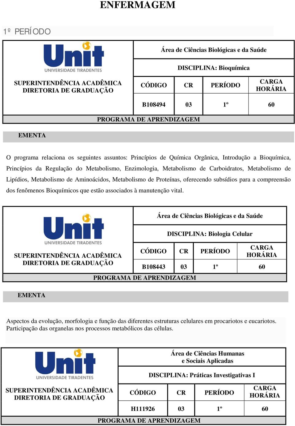 fenômenos Bioquímicos que estão associados à manutenção vital.