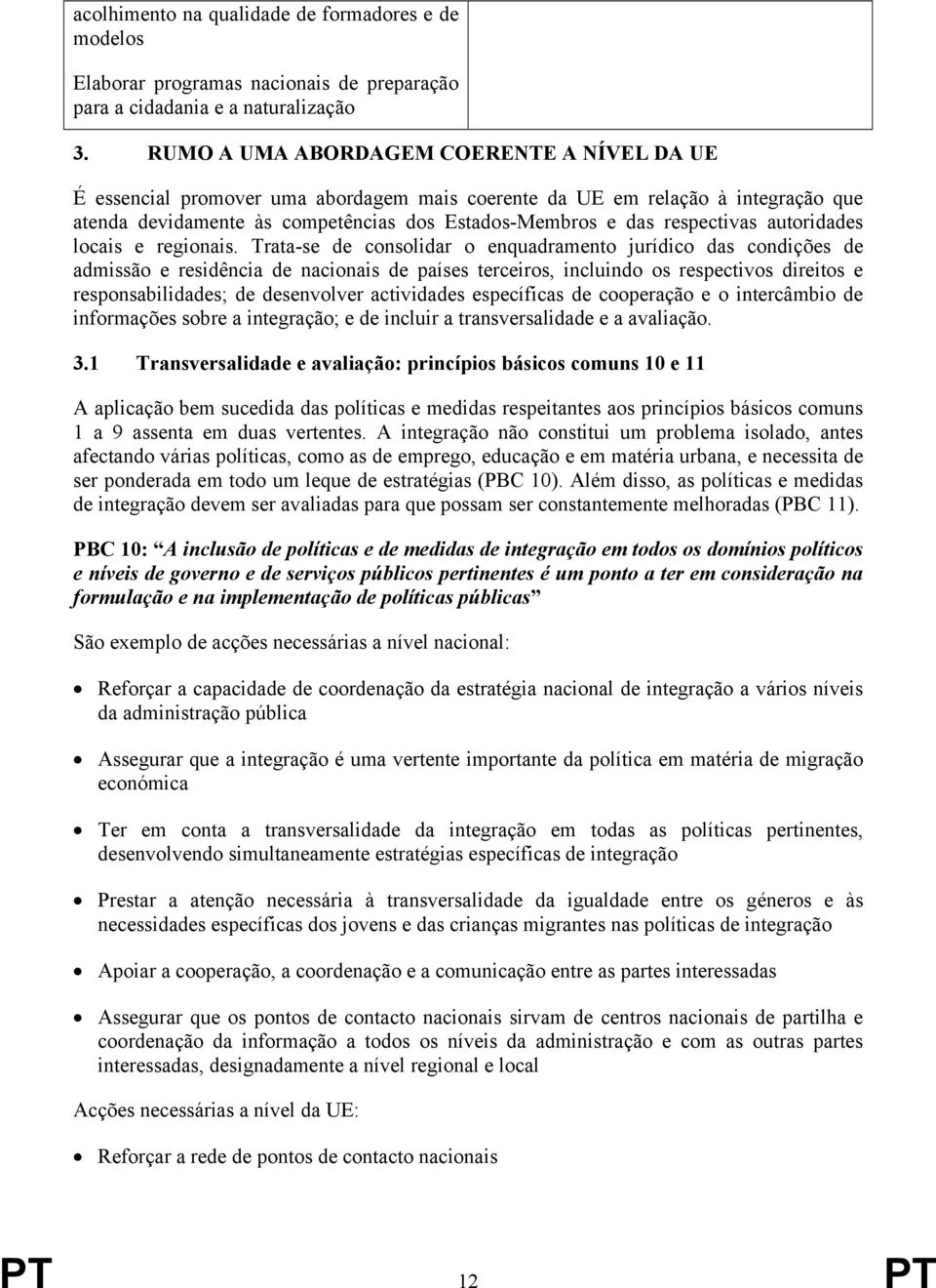 autoridades locais e regionais.