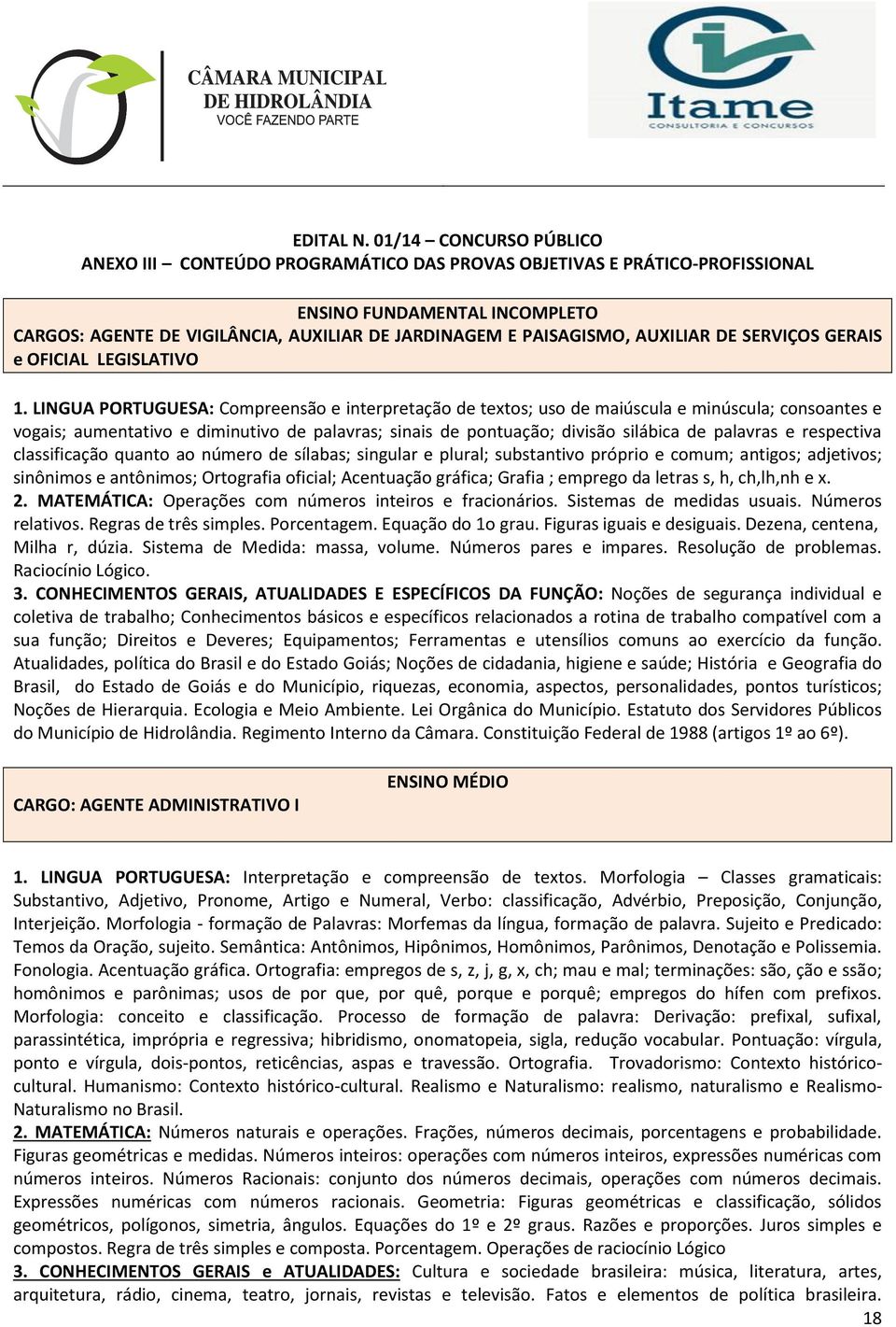 AUXILIAR DE SERVIÇOS GERAIS e OFICIAL LEGISLATIVO 1.