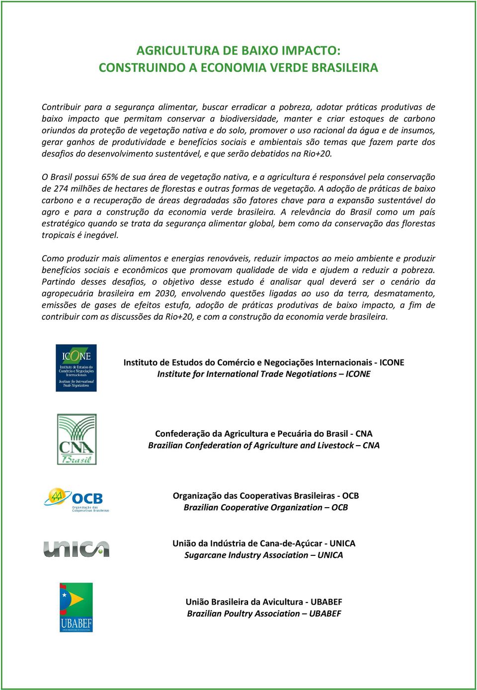 benefícios sociais e ambientais são temas que fazem parte dos desafios do desenvolvimento sustentável, e que serão debatidos na Rio+20.