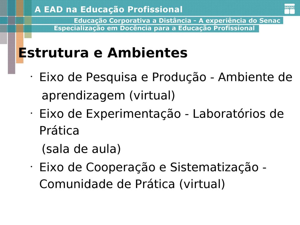 Experimentação - Laboratórios de Prática (sala de