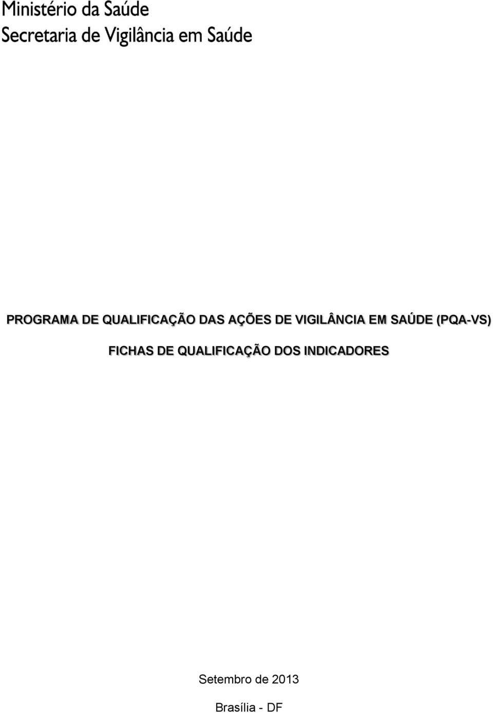 (PQA-VS) FICHAS DE QUALIFICAÇÃO