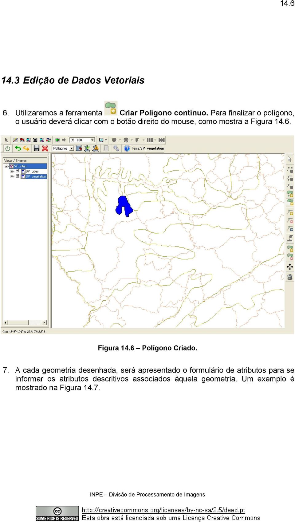 14.6. Figura 14.6 Polígono Criado. 7.