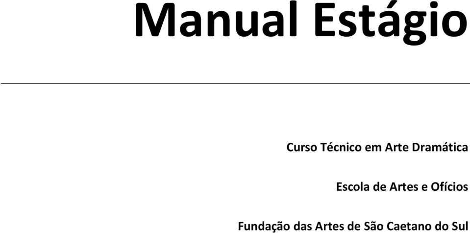 Artes e Ofícios Fundação das