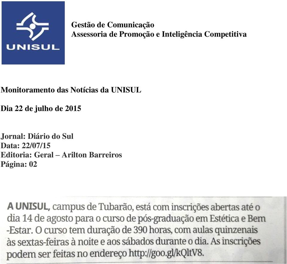 da UNISUL Dia 22 de julho de 2015 Jornal: Diário do