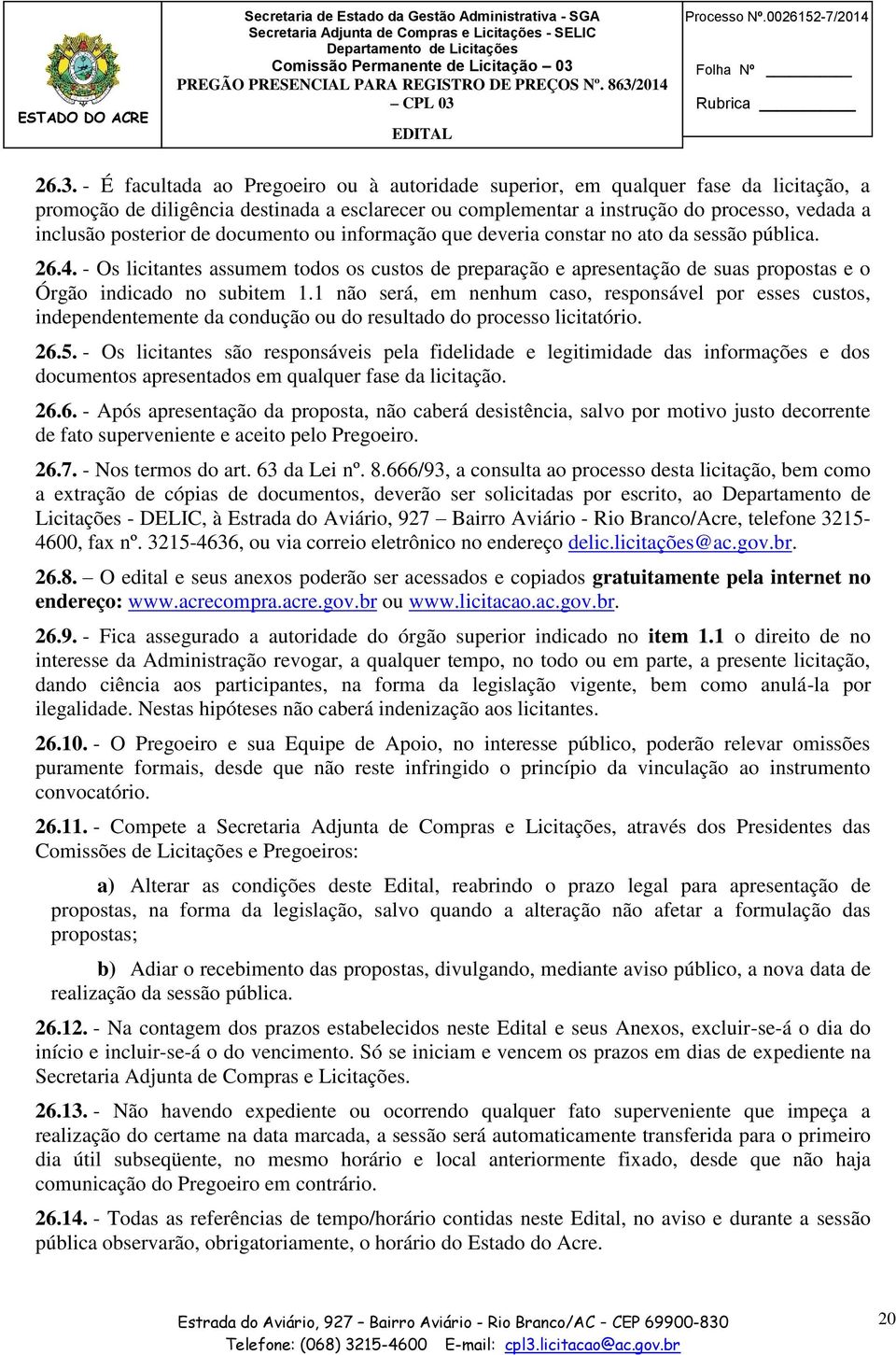 Processo Nº.0026152-7/2014 Folha Nº 26.3.