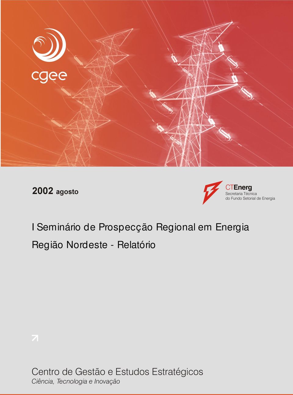 Regional em Energia Região Nordeste - Relatório