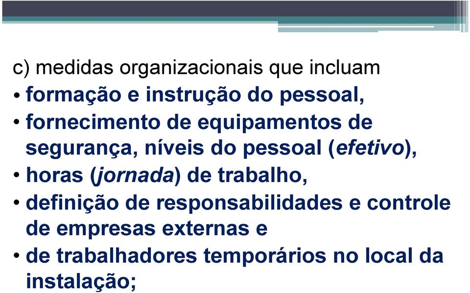 horas (jornada) de trabalho, definição de responsabilidades e controle