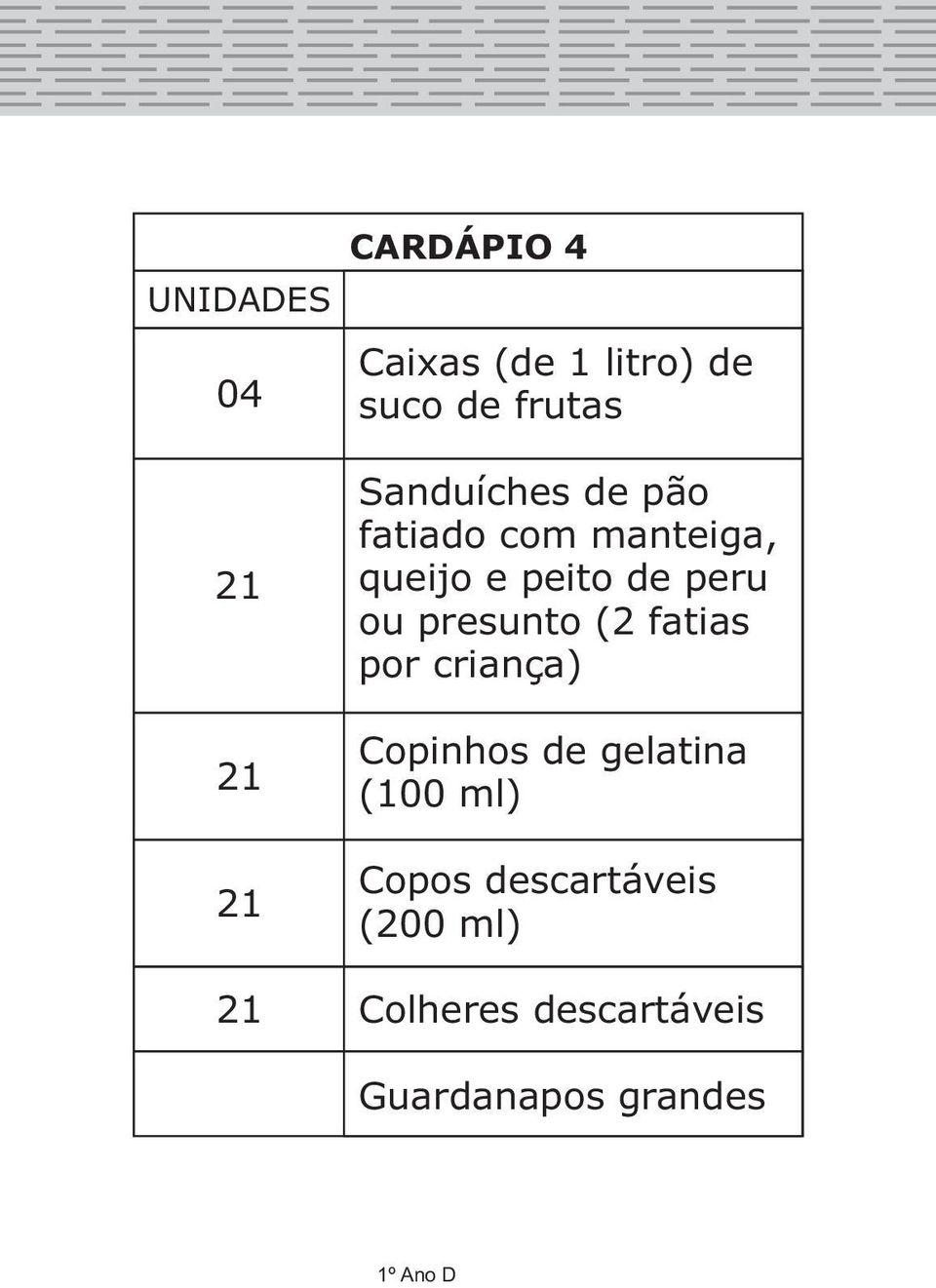 presunto (2 fatias por criança)