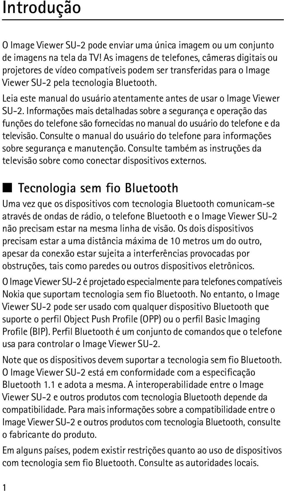 Leia este manual do usuário atentamente antes de usar o Image Viewer SU-2.