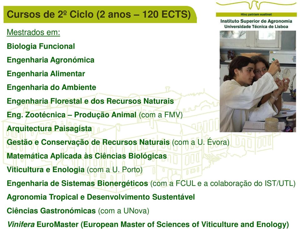 Évora) Matemática Aplicada às Ciências Biológicas Viticultura e Enologia (com a U.